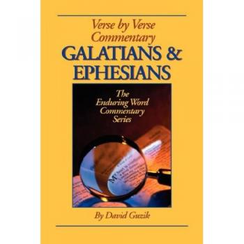 Galatians & Ephesians Commentary