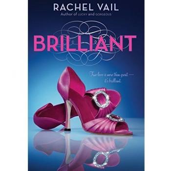 Brilliant: Avery Sisters Trilogy Book 3 by Rachel Vail (Paperback)