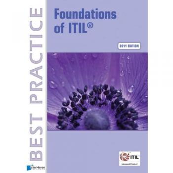 ITIL Foundations Certification Guide - Best Practice Series