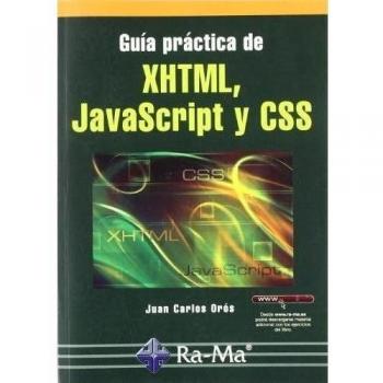 Guía práctica XHTML, JavaScript y CSS