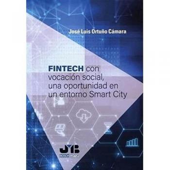 FINTECH con vocación social, una oportunidad en un entorno Smart City