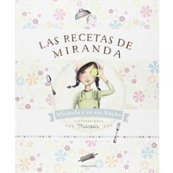 Las recetas de Miranda
