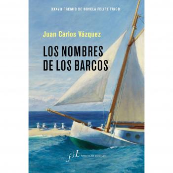 Los nombres de los barcos - Juan Carlos Vázquez