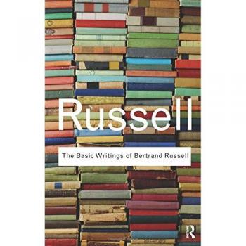 Basic Writings of Bertrand Russell