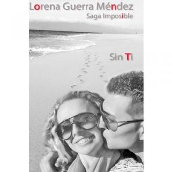 Sin Ti: Volume 3