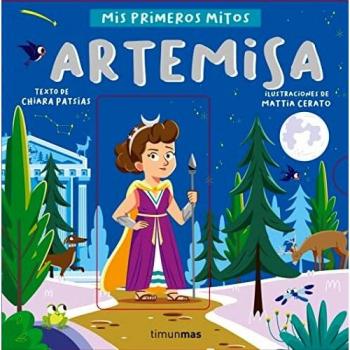 Artemisa. Mis primeros mitos (Libros con mecanismos