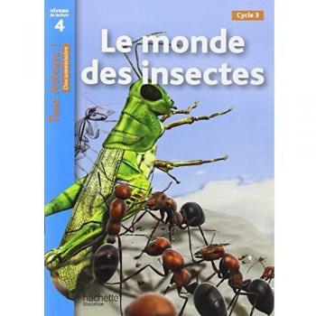 Lectores Avanzados 4 - El Mundo de los Insectos