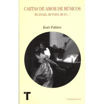Cartas de amor de músicos: Mi ángel, mi todo, mi yo...