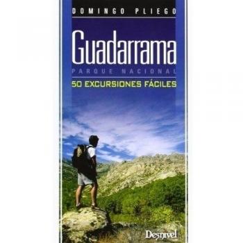 Guadarrama Parque Nacional. 50 Excursiones Fáciles