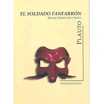 Plauto. El soldado fanfarrón