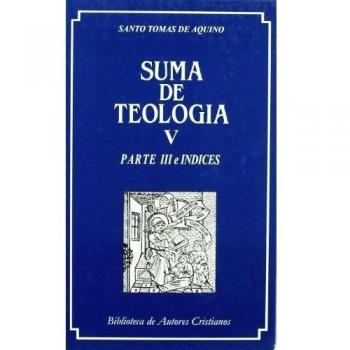 Suma de teología: Suma De Teologia. V: 5 - Santo Tomas De Aquino