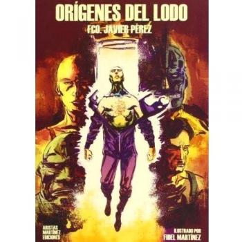 Orígenes del lodo: 3