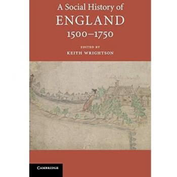 A Social History of England, 1500-1750