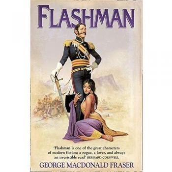 Flashman (Los Papeles de Flashman, Libro 1) - Novela clásica de espionaje y aventura de George MacDonald Fraser