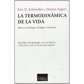 La termodinámica de la vida