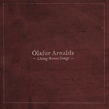 Living Room Songs - Olafur Arnalds