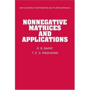Matrices No Negativas y Aplicaciones (Enciclopedia de Matemáticas y sus Aplicaciones, Volumen 64)