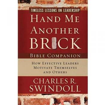 Hand Me Another Brick Bible Companion: Timeless Lessons on Leadership