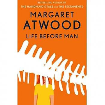 Life Before Man - Margaret Atwood's Paperback Novel on Human Relationships and Nature
