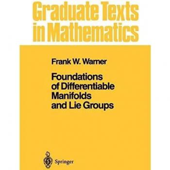 Foundations of Differentiable Manifolds and Lie Groups