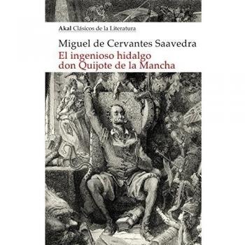 El ingenioso hidalgo Don Quijote de la Mancha: 6 - Miguel De Cervantes Saavedra