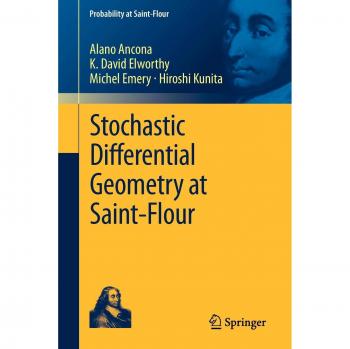 Stochastic Differential Geometry at Saint-Flour