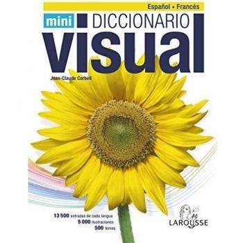 Dicc. Mini Visual Francés-Español - Larousse Editorial