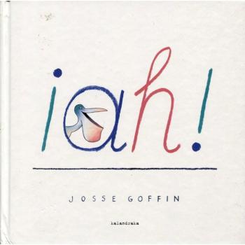 Ah! - Josse Goffin