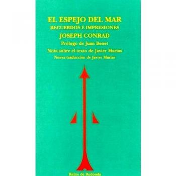 El espejo del mar: Recuerdos e impresiones - Joseph Conrad