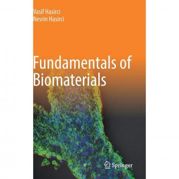Biomaterials Essentials: A Comprehensive Introduction