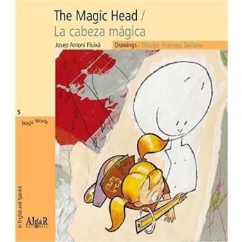 The Magic Head / La cabeza mágica: 5