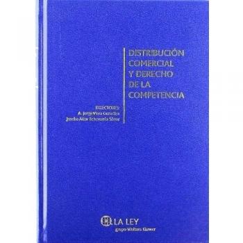 Distribución comercial y derecho de la competencia