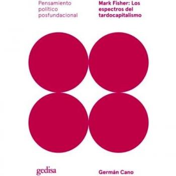 Mark Fisher: Los aspectos del tardocapitalismo: 301613 (Pensamiento Político Posfundacional