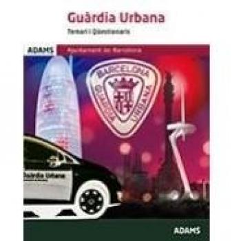 Guardia Urbana, Ajuntament de Barcelona, cultura general, normativa. Temari i quiestionaris