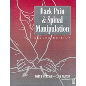 Back Pain and Spinal Manipulation: A Practical Guide, 2e