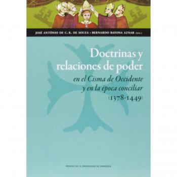 Doctrinas y relaciones de poder en el Cisma de Occidente y en la época conciliar