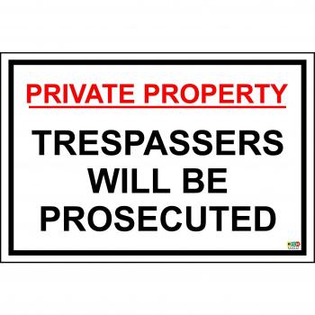 Kpcm Display Panneau en plastique rigide avec inscription «Private Property : Trespassers will » 1,2 mm d’épaisseur 300 mm x 200 mm