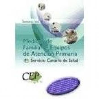 Temario Vol. V. Oposiciones Médicos de Familia de Equipos de Atención Primaria. Servicio Canario de Salud