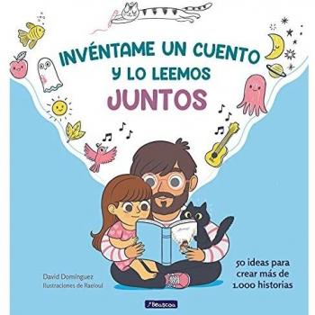 Invéntame un cuento y lo leemos juntos