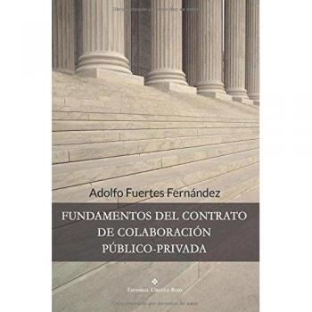 Fundamentos del contrato de colaboración público-privada
