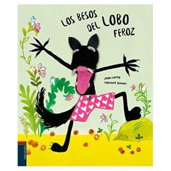 Los besos del lobo feroz - Jean Leroy