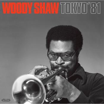 Tokyo '81 - Vinyl Record - Woody Shaw