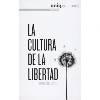 La cultura de la libertad