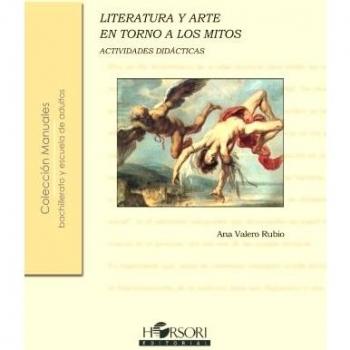 Literatura Y Arte En Torno A Los Mitos