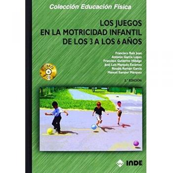 Los juegos en la motricidad infantil de los 3 a los 6 años
