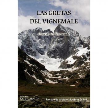 Grutas Del Vignemale, Las