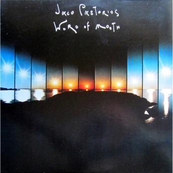 Word of Mouth 180g Vinyl by Jaco Pastorius