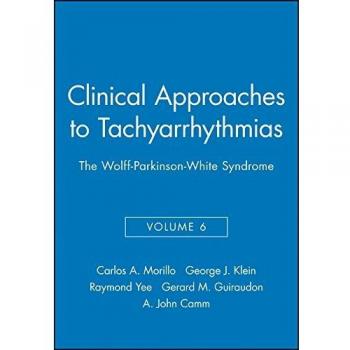 CLINICAL APPROACHES TO TACHYARRHYTHMIAS