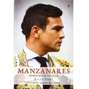 Manzanares - heredero de la leyenda - Lucas Perez
