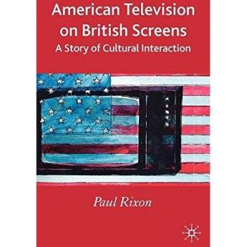 American Television on British Screens: A Story of Cultural Interaction